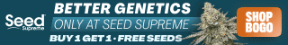 Seed Supreme — Better genetics, Buy One Get One Free seeds